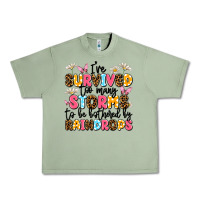 Oil Green i've survived too many storms Urban Heavy Tee - JahusDesignShop