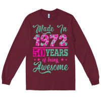 Made In 1972, 50 Years Of Being Awesome Long Sleeve Tee | Teevron
