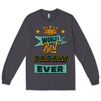 Smoke world's best papaw ever Long Sleeve Tee - Jasminsmagicworld