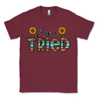 Burgundy mama tried Classic Tee - CowhideDigitalArt