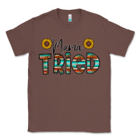 Chestnut mama tried Classic Tee - CowhideDigitalArt