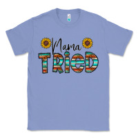 Colony Blue mama tried Classic Tee - CowhideDigitalArt
