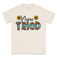 Natural mama tried Classic Tee - CowhideDigitalArt