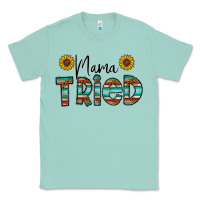 Seafoam mama tried Classic Tee - CowhideDigitalArt