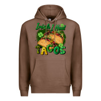 Chestnut Irish i had tacos Premium Hoodie - CowGirlArtShop