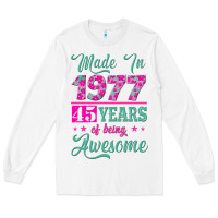 White made in 1977, 45 years of being awesome Long Sleeve Tee - Jasminsmagicworld