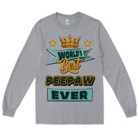 Heather Grey world's best peepaw ever Long Sleeve Tee - Jasminsmagicworld