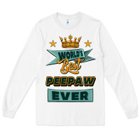 White world's best peepaw ever Long Sleeve Tee - Jasminsmagicworld