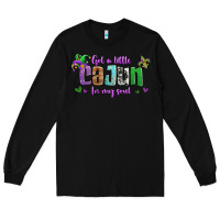 Black got a little cajun in my soul Long Sleeve Tee - Jasminsmagicworld