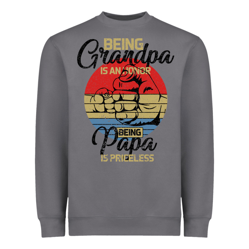 Being Grandpa İs An Honor Being Papa İs Priceless Heavyweight Sweatshirt by Bettercallsaul | Teevron