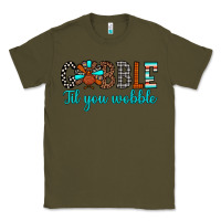 Army Green gobble til tou wobble Classic Tee - JahusDesignShop