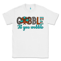 White gobble til tou wobble Classic Tee - JahusDesignShop