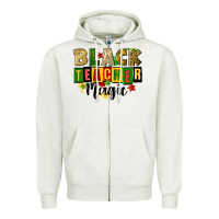 Oatmeal Heather black teacher magic juneteenth Zipper Hoodie - CowGirlArtShop