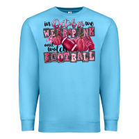 Ocean Blue in october we wear pink and watch football Premium Sweatshirt - FaDigitalArtStudio