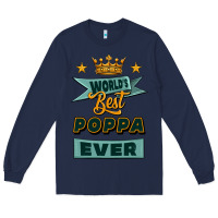 Navy world's best poppa ever Long Sleeve Tee - Jasminsmagicworld