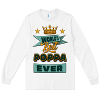 White world's best poppa ever Long Sleeve Tee - Jasminsmagicworld