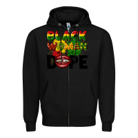 Black black woman are dope Zipper Hoodie - CowGirlArtShop