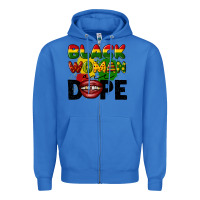 True Royal black woman are dope Zipper Hoodie - CowGirlArtShop