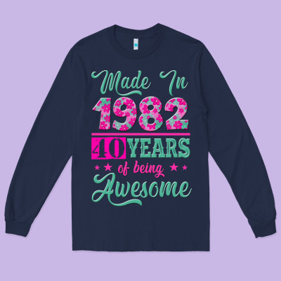 Made In 1982, 40 Years Of Being Awesome Long Sleeve Tee Designed By Jasminsmagicworld