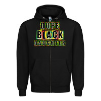 Black dope black daughter Zipper Hoodie - CowGirlArtShop