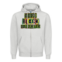 Dope Black Daughter Zipper Hoodie | Teevron