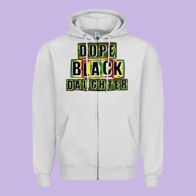 Dope Black Daughter Zipper Hoodie Designed By Cowgirlartshop