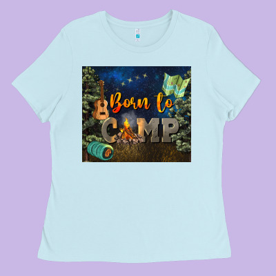 Born To Camp Ladies Tee Designed By Nancycooperartshop