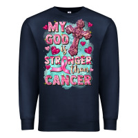 Navy My God is stronger than Cancer Premium Sweatshirt - FaDigitalArtStudio