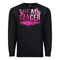 Black Heal Cancer for nothing is impossible Premium Sweatshirt - FaDigitalArtStudio