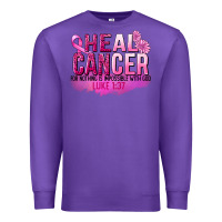 Purple Heal Cancer for nothing is impossible Premium Sweatshirt - FaDigitalArtStudio