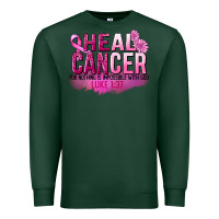 Sports Green Heal Cancer for nothing is impossible Premium Sweatshirt - FaDigitalArtStudio