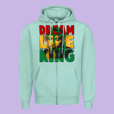 Dream Like King Martin Luther Zipper Hoodie Designed By Cowgirlartshop