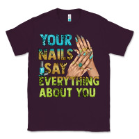 Plum your nails say everything about you bbs Classic Tee - BundleAndBundleShop