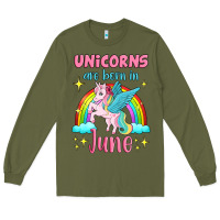 Army Green unicorns are born in june Long Sleeve Tee - Jasminsmagicworld