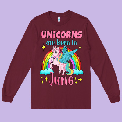 Unicorns Are Born In June Long Sleeve Tee Designed By Jasminsmagicworld