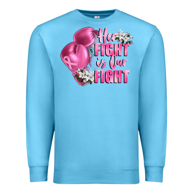 Her Fight Is Our Fight Breast Cancer Awareness Premium Sweatshirt by FaDigitalArtStudio | Teevron
