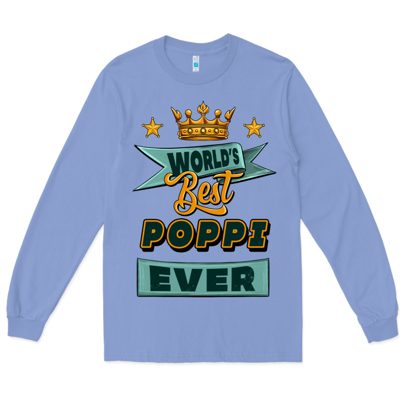 World's Best Poppi Ever Long Sleeve Tee by Jasminsmagicworld | Teevron
