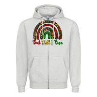 Dove Grey but still i rise Zipper Hoodie - CowGirlArtShop