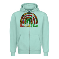 Seafoam but still i rise Zipper Hoodie - CowGirlArtShop