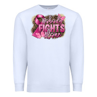White Nobody fights alone Cancer Premium Sweatshirt - FaDigitalArtStudio