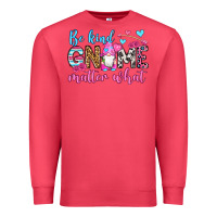 Cardinal be kind gnome matter what Premium Sweatshirt - OliviaCreatesArt