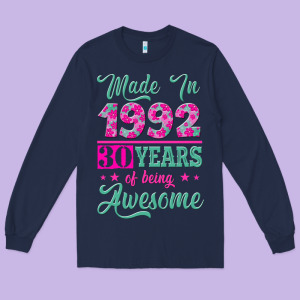 Made In 1992, 30 Years Of Being Awesome Long Sleeve Tee Designed By Jasminsmagicworld