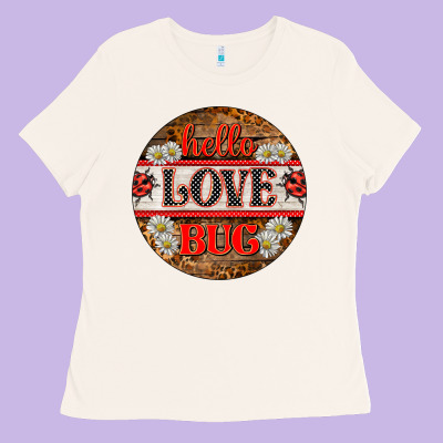 Hello Love Bug Ladybug Ornament Ladies Tee Designed By Barkaloodesign
