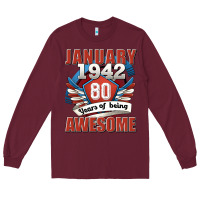 Burgundy january 1942 80 years of being awesome Long Sleeve Tee - Jasminsmagicworld