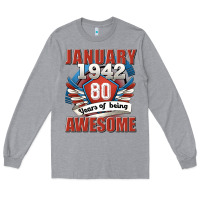 Heather Grey january 1942 80 years of being awesome Long Sleeve Tee - Jasminsmagicworld