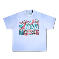 Wife Mom Nurse Urban Heavy Tee | Teevron