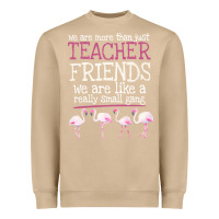 Mushroom We Are More Than Just Teacher Friends We Are Like A Really Small Gang Heavyweight Sweatshirt - Bettercallsaul