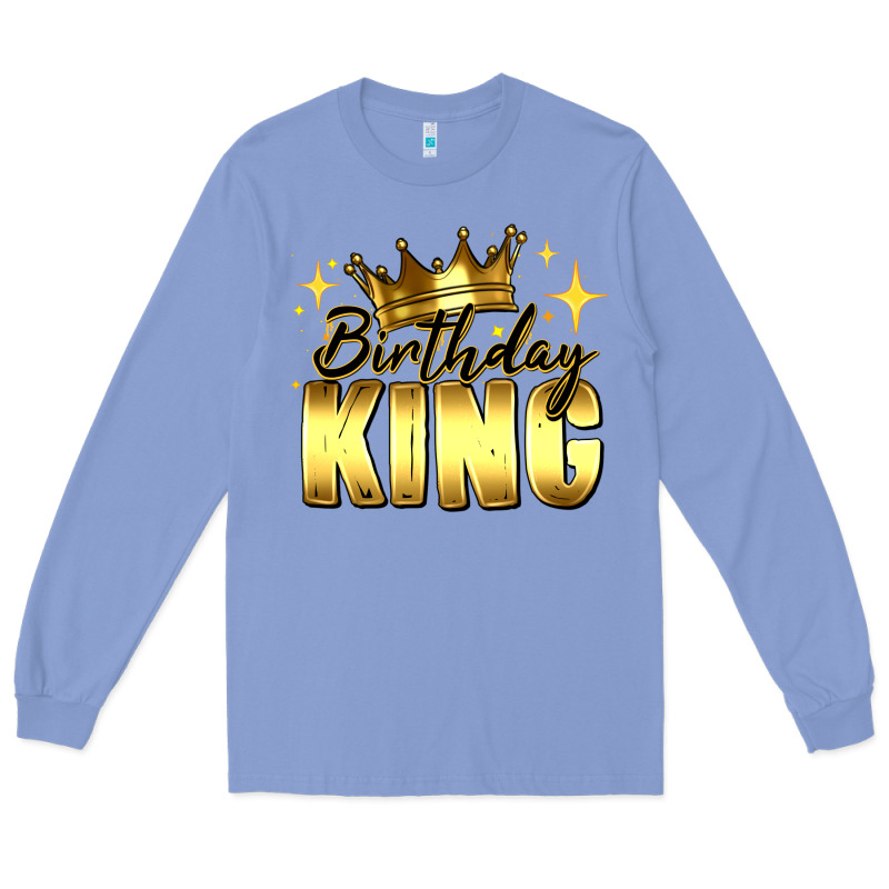 Birthday King Long Sleeve Tee by RanaPortraitStore | Teevron