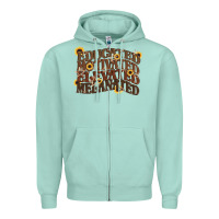 Seafoam educated motivated elevated melanated juneteenth Zipper Hoodie - CowGirlArtShop