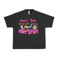 Pigment Black can't talk right now doing mom stuff Urban Heavy Tee - JahusDesignShop